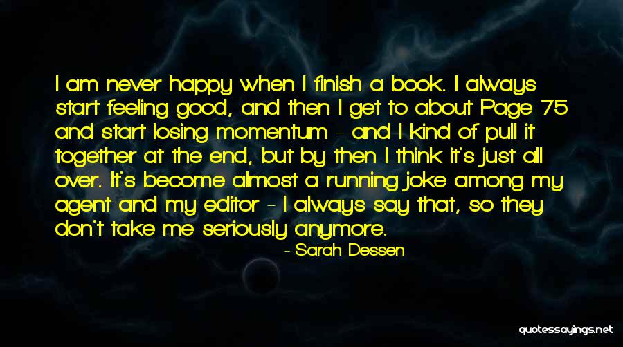 Krikke Motorsport Quotes By Sarah Dessen Krikke Motorsport Quotes By Sarah Dessen