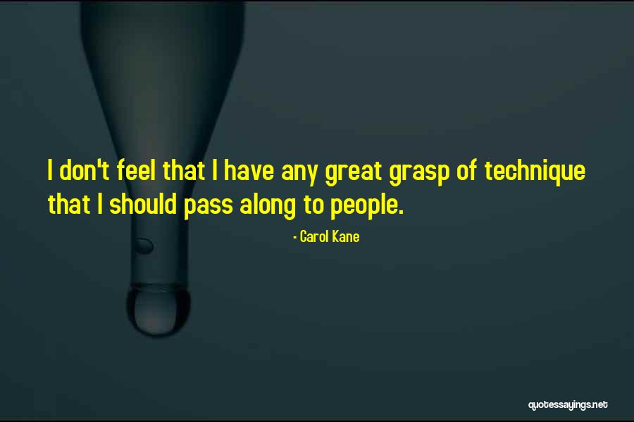 Krikumi Quotes By Carol Kane Krikumi Quotes By Carol Kane