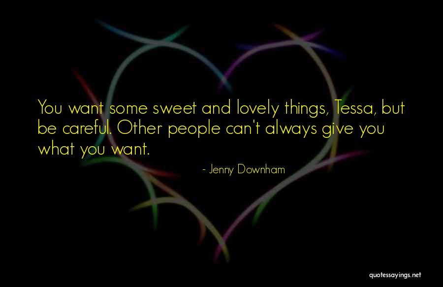 Krimen Ikaw Quotes By Jenny Downham Krimen Ikaw Quotes By Jenny Downham