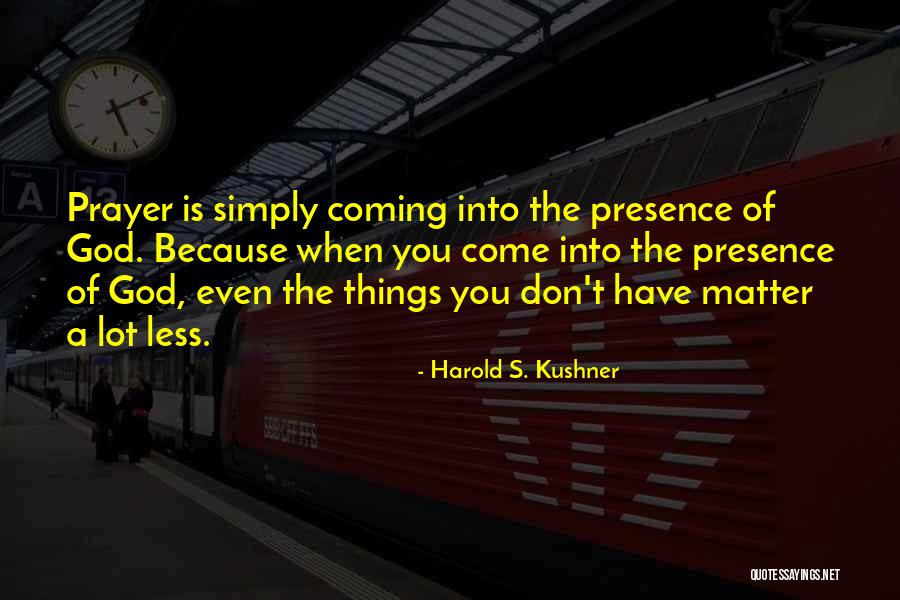 Krimpen Van Quotes By Harold S. Kushner Krimpen Van Quotes By Harold S. Kushner