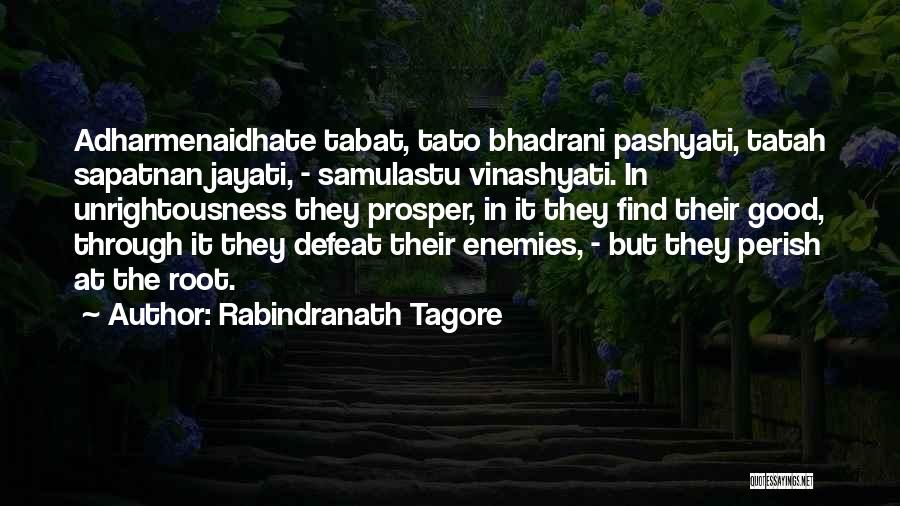 Kringe In Bos Quotes By Rabindranath Tagore