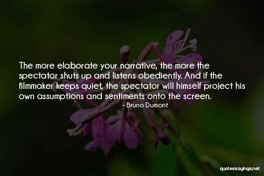 Kringle Danish Quotes By Bruno Dumont Kringle Danish Quotes By Bruno Dumont