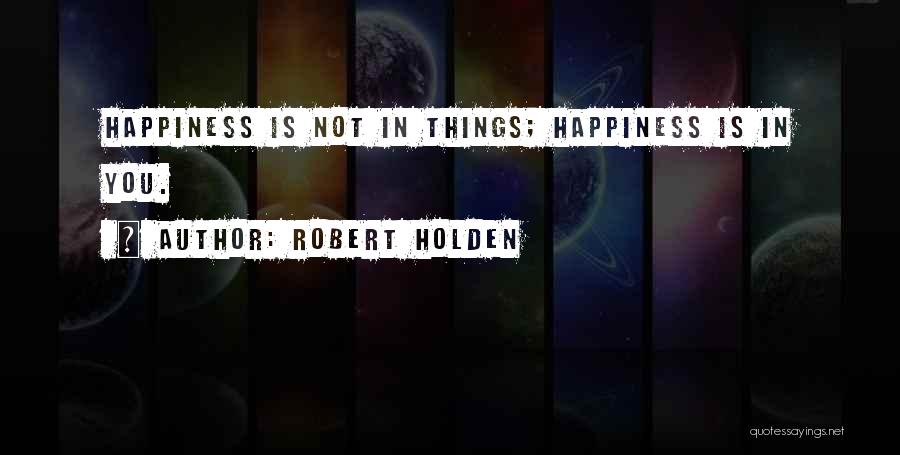 Krinkle Donuts Quotes By Robert Holden