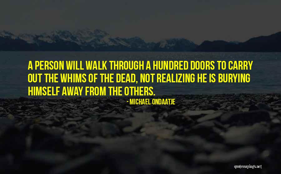 Krinos Twisters Quotes By Michael Ondaatje Krinos Twisters Quotes By Michael Ondaatje
