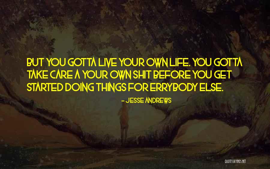 Krinsky Camps Quotes By Jesse Andrews Krinsky Camps Quotes By Jesse Andrews