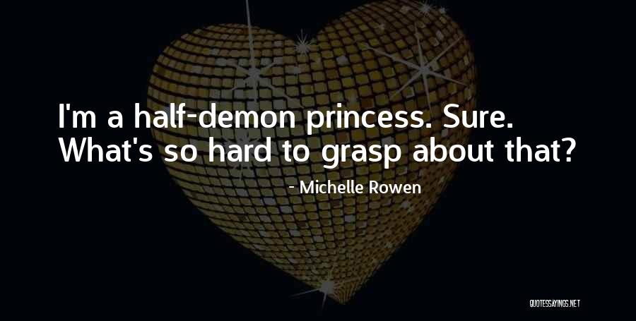 Krios Coin Quotes By Michelle Rowen