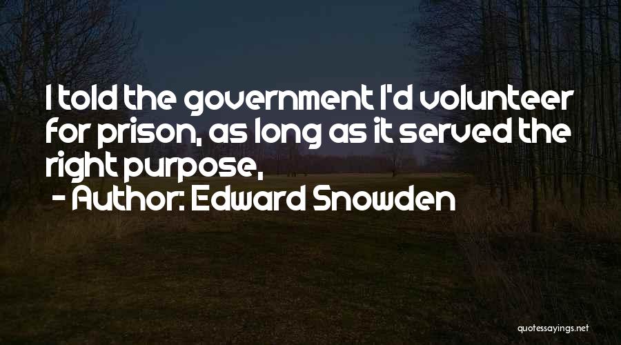 Kriota Quotes By Edward Snowden