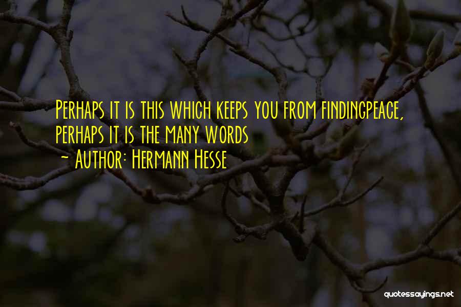 Krippendorf Lodge Quotes By Hermann Hesse
