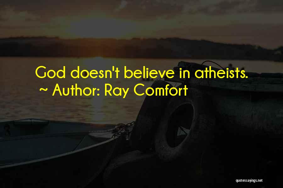 Krippendorf Lodge Quotes By Ray Comfort