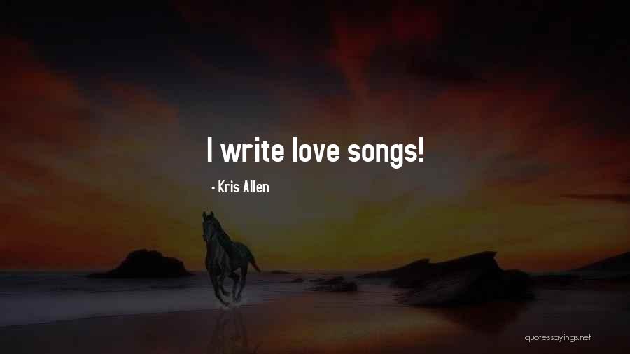 Kris Allen Quotes 1999630