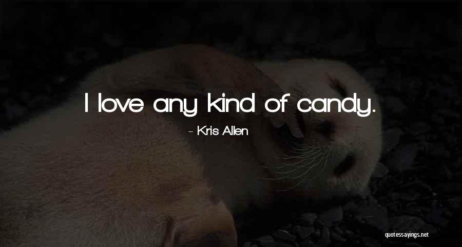 Kris Allen Quotes 424840 Kris Allen Quotes 424840
