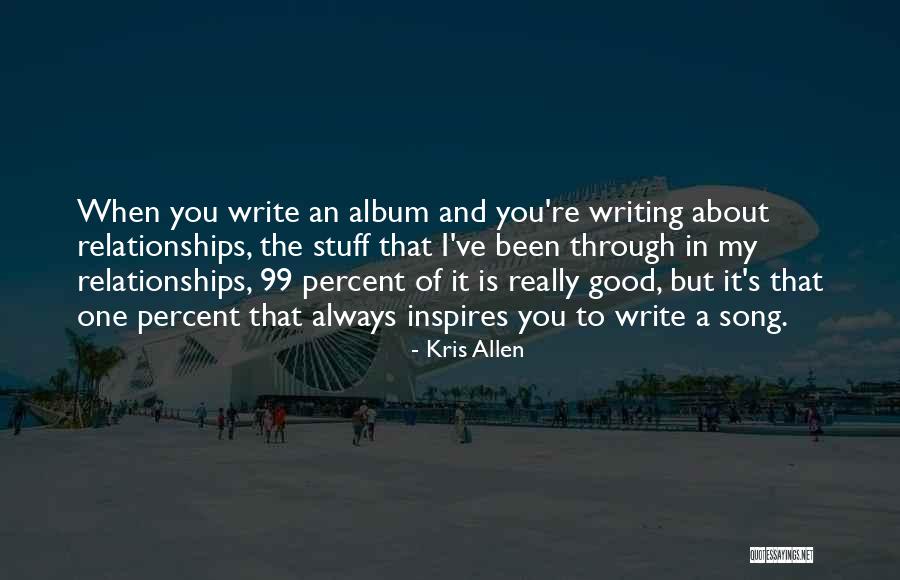 Kris Allen Quotes 448360