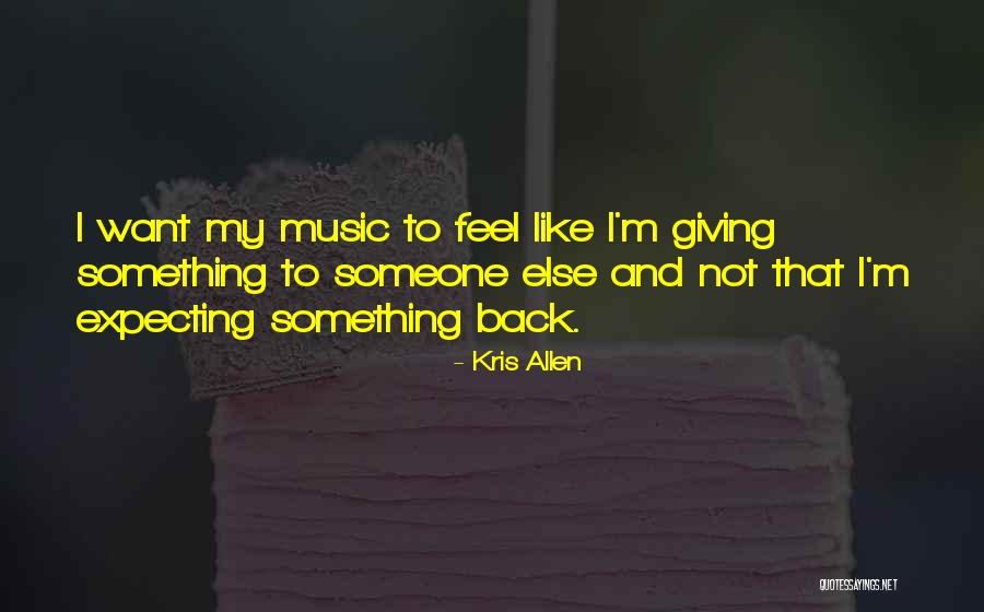 Kris Allen Quotes 496561