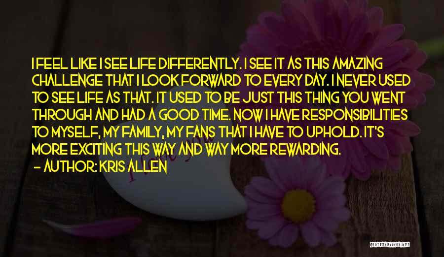 Kris Allen Quotes 529221