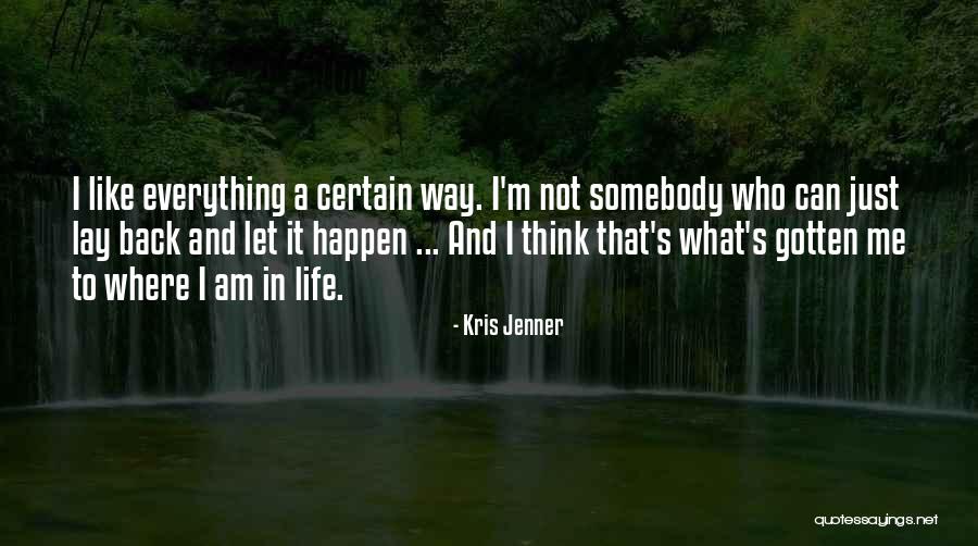 Kris Jenner Quotes 1557921 Kris Jenner Quotes 1557921