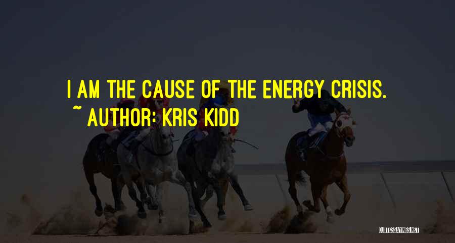 Kris Kidd Quotes 982088