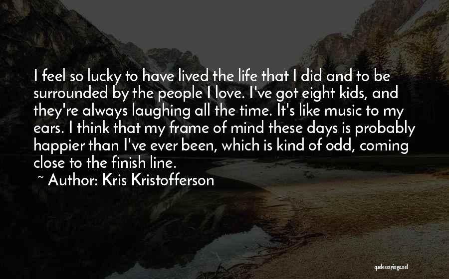 Kris Kristofferson Quotes 1292795