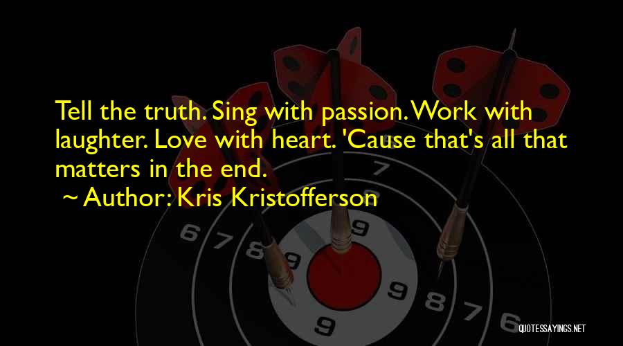 Kris Kristofferson Quotes 1324428