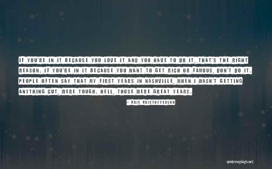 Kris Kristofferson Quotes 1331357 Kris Kristofferson Quotes 1331357