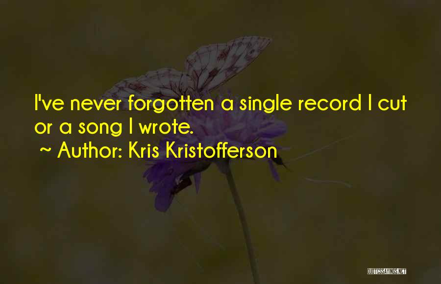 Kris Kristofferson Quotes 1505132
