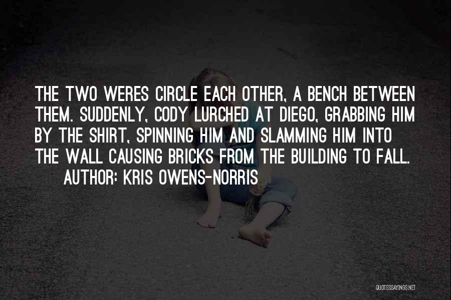 Kris Owens-Norris Quotes 1284307