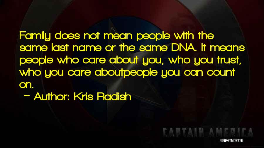 Kris Radish Quotes 1418024