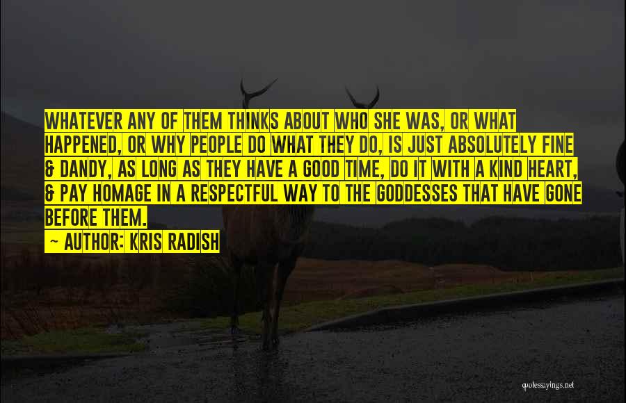 Kris Radish Quotes 659612