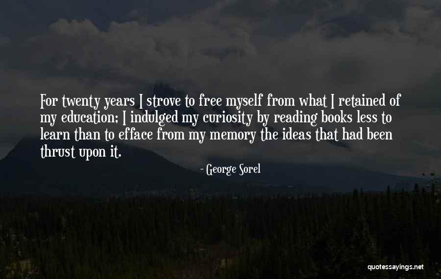 Krisflyer Quotes By George Sorel Krisflyer Quotes By George Sorel
