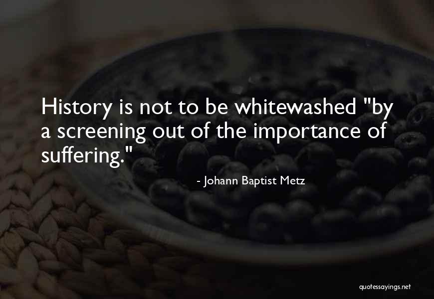 Krishan Kant Judge Quotes By Johann Baptist Metz Krishan Kant Judge Quotes By Johann Baptist Metz
