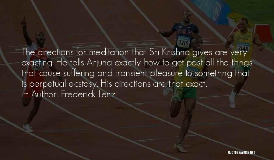 Krishna Arjuna Quotes By Frederick Lenz