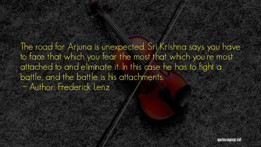 Krishna Arjuna Quotes By Frederick Lenz