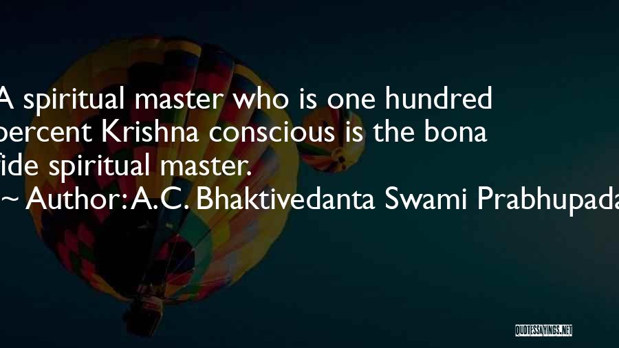 Krishna Conscious Quotes By A.C. Bhaktivedanta Swami Prabhupada