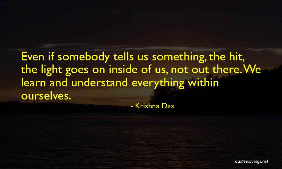 Krishna Das Quotes 1985035