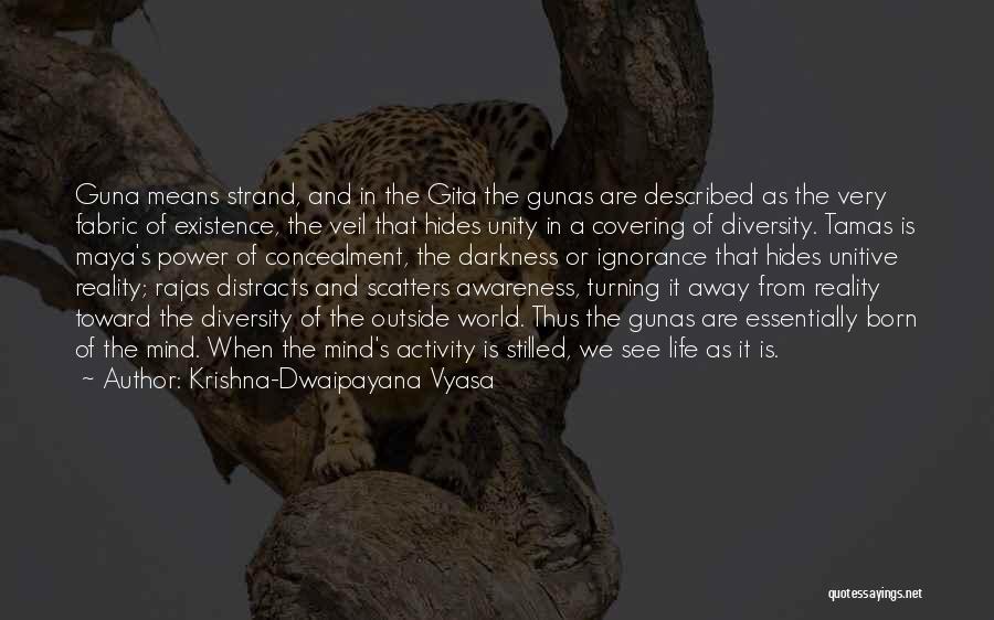 Krishna-Dwaipayana Vyasa Quotes 1347359