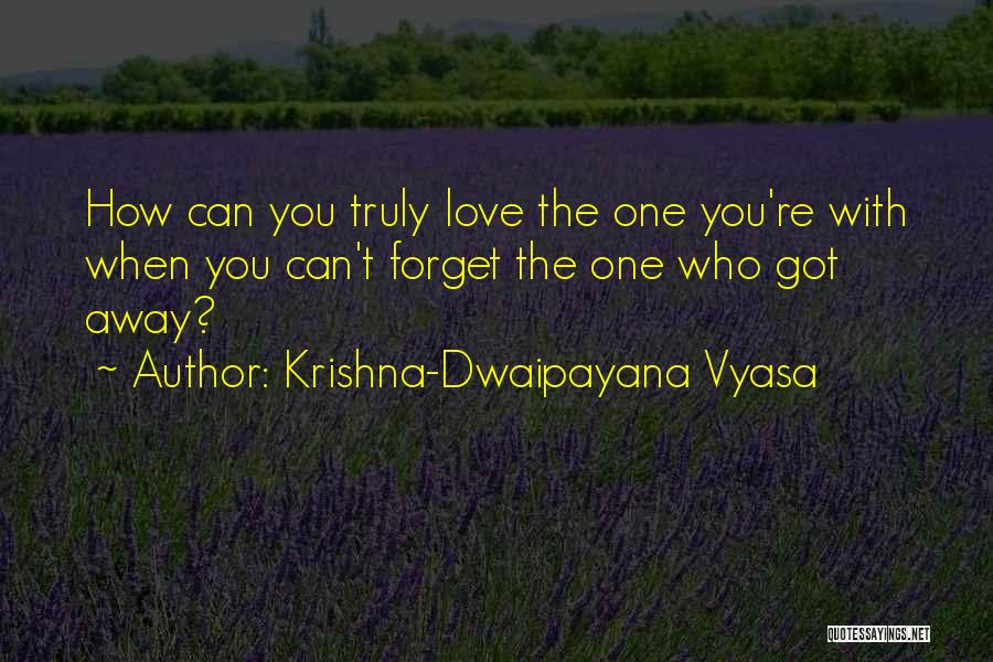 Krishna-Dwaipayana Vyasa Quotes 454242