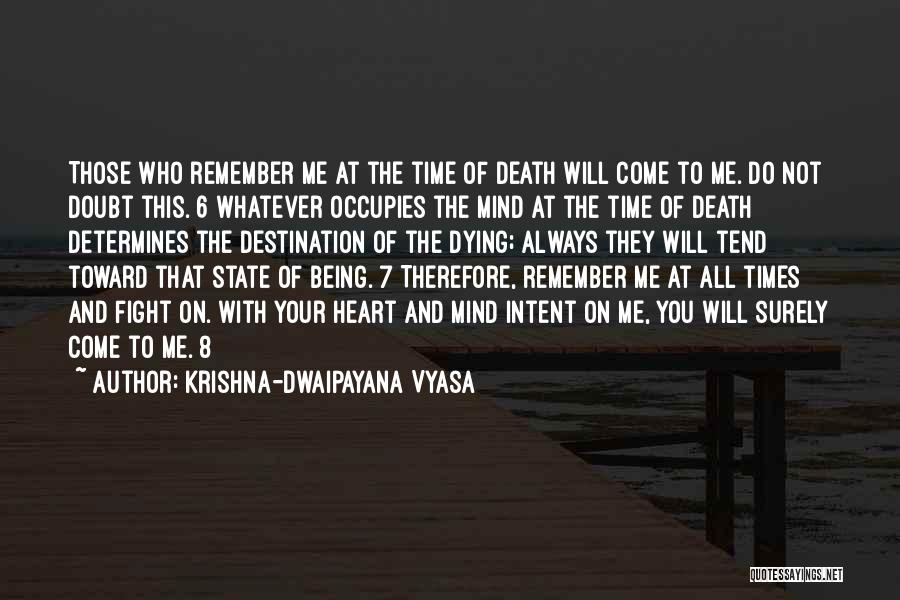 Krishna-Dwaipayana Vyasa Quotes 952577