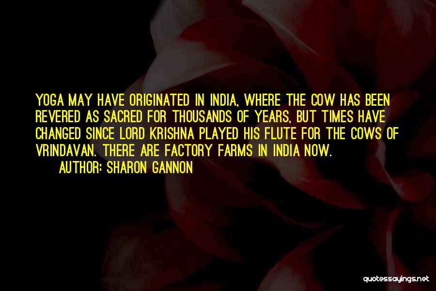 Krishna G Quotes By Sharon Gannon