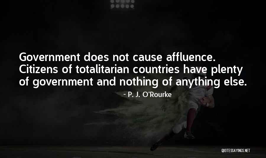 Krishna Gopal Tiwari Quotes By P. J. O'Rourke Krishna Gopal Tiwari Quotes By P. J. O'Rourke