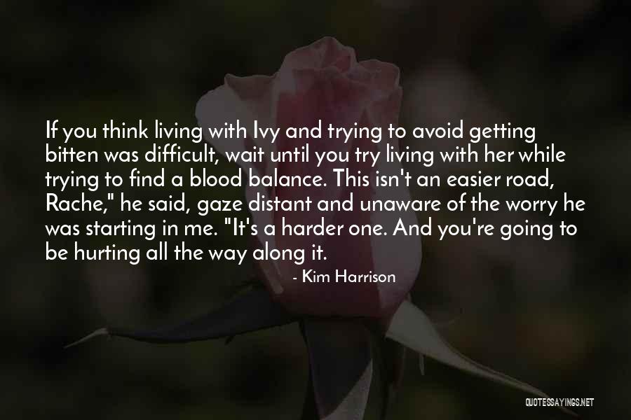 Krishna Madhuri Dixit Quotes By Kim Harrison
