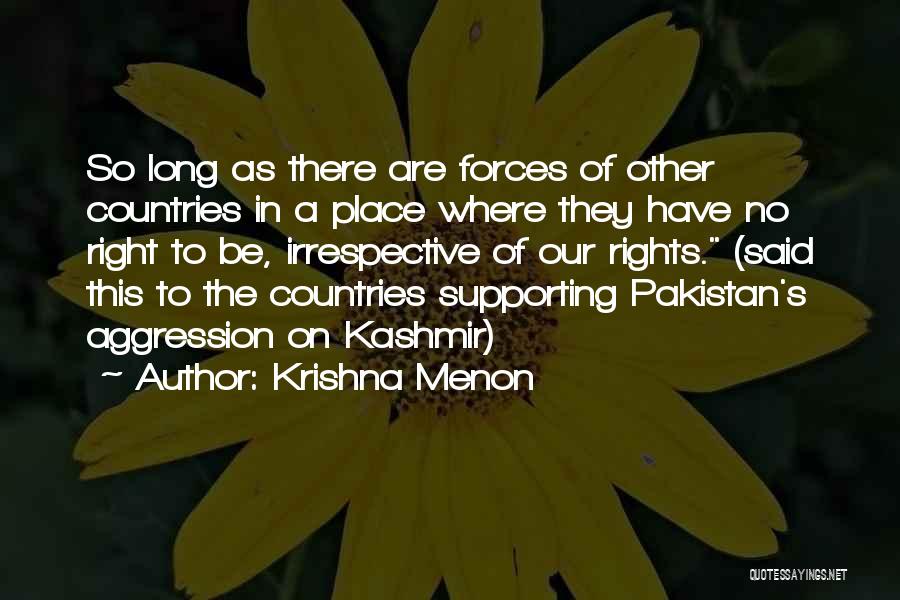 Krishna Menon Quotes 1110200