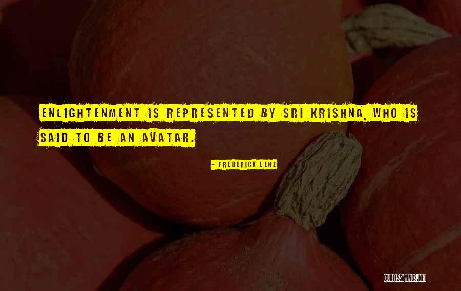 Krishna Quotes By Frederick Lenz Krishna Quotes By Frederick Lenz