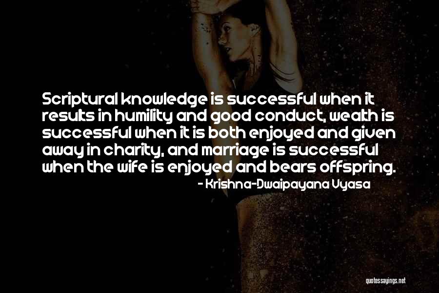Krishna Quotes By Krishna-Dwaipayana Vyasa Krishna Quotes By Krishna-Dwaipayana Vyasa