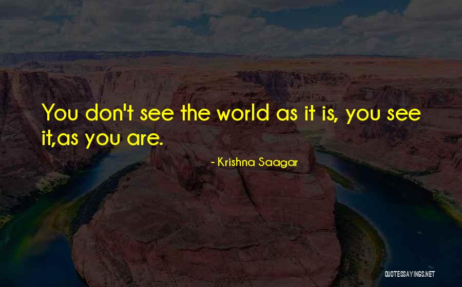 Krishna Saagar Quotes 1496758