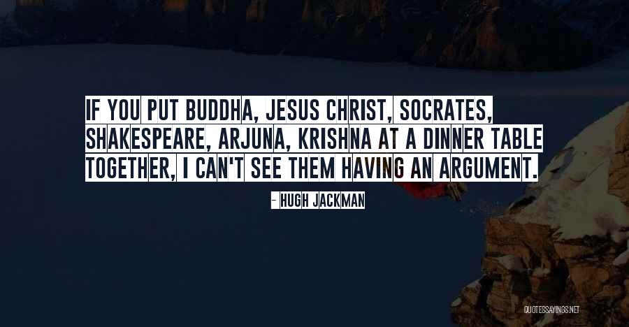 Krishna To Arjuna Quotes By Hugh Jackman