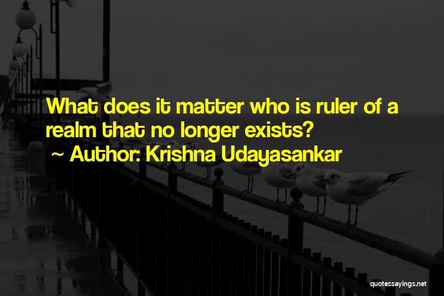 Krishna Udayasankar Quotes 2043948