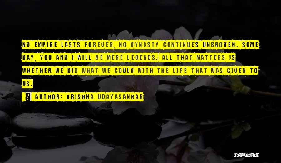 Krishna Udayasankar Quotes 675610