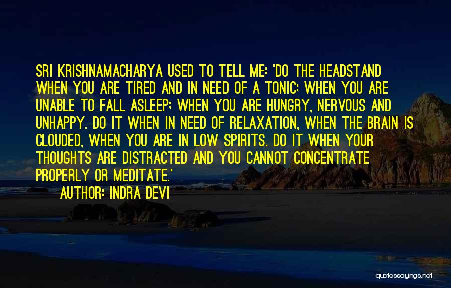 Krishnamacharya Quotes By Indra Devi