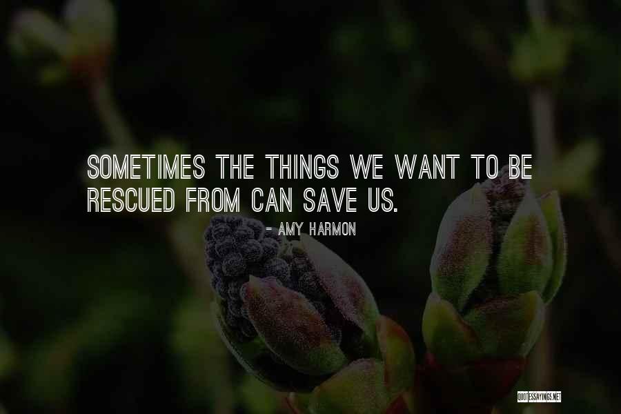 Krishnamoorthy Foundation Quotes By Amy Harmon Krishnamoorthy Foundation Quotes By Amy Harmon