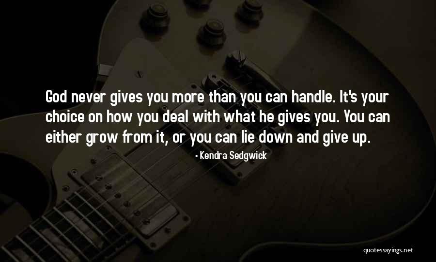 Krishnamoorthy Foundation Quotes By Kendra Sedgwick Krishnamoorthy Foundation Quotes By Kendra Sedgwick