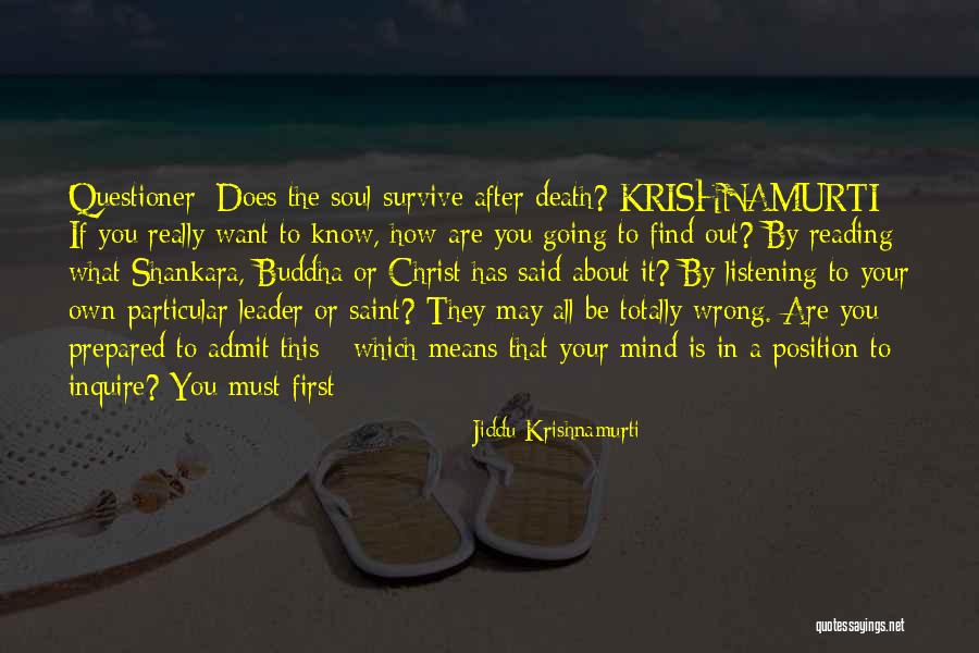 Krishnamurti Death Quotes By Jiddu Krishnamurti Krishnamurti Death Quotes By Jiddu Krishnamurti